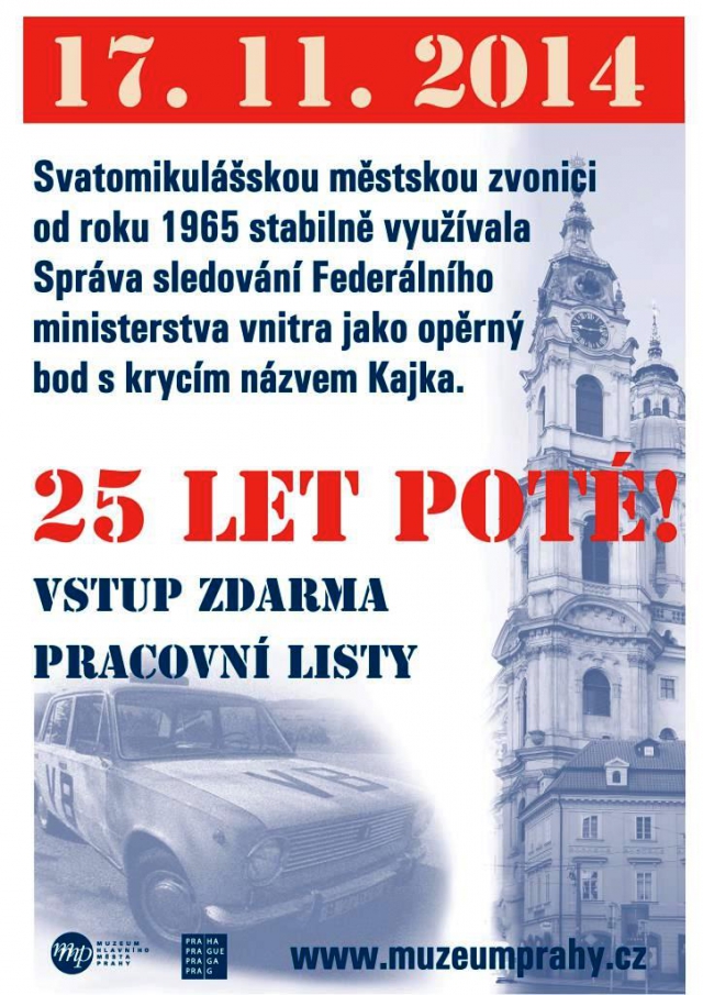 25 LET POTÉ - den vstupu zdarma na Svatomikulášskou městskou zvonici dne 17. listopadu